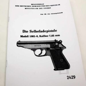 Die Selbstladepistole Modell 1001-1 Kaliber 7,65mm (jako PPK) německy reprint.