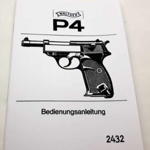 Pistole Walther P4 – Návod na obsluhu v němčině reprint.