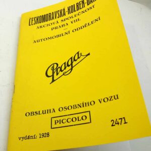 Obsluha osobního vozu Praga Piccolo vydání 1928 reprint.