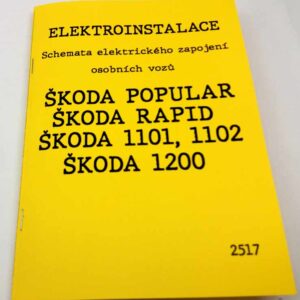 Elektroinstalace. Schemata elektrického zapojení vozů Škoda Popular 995, Rapid, 1101, 1102, 1200,  reprint
