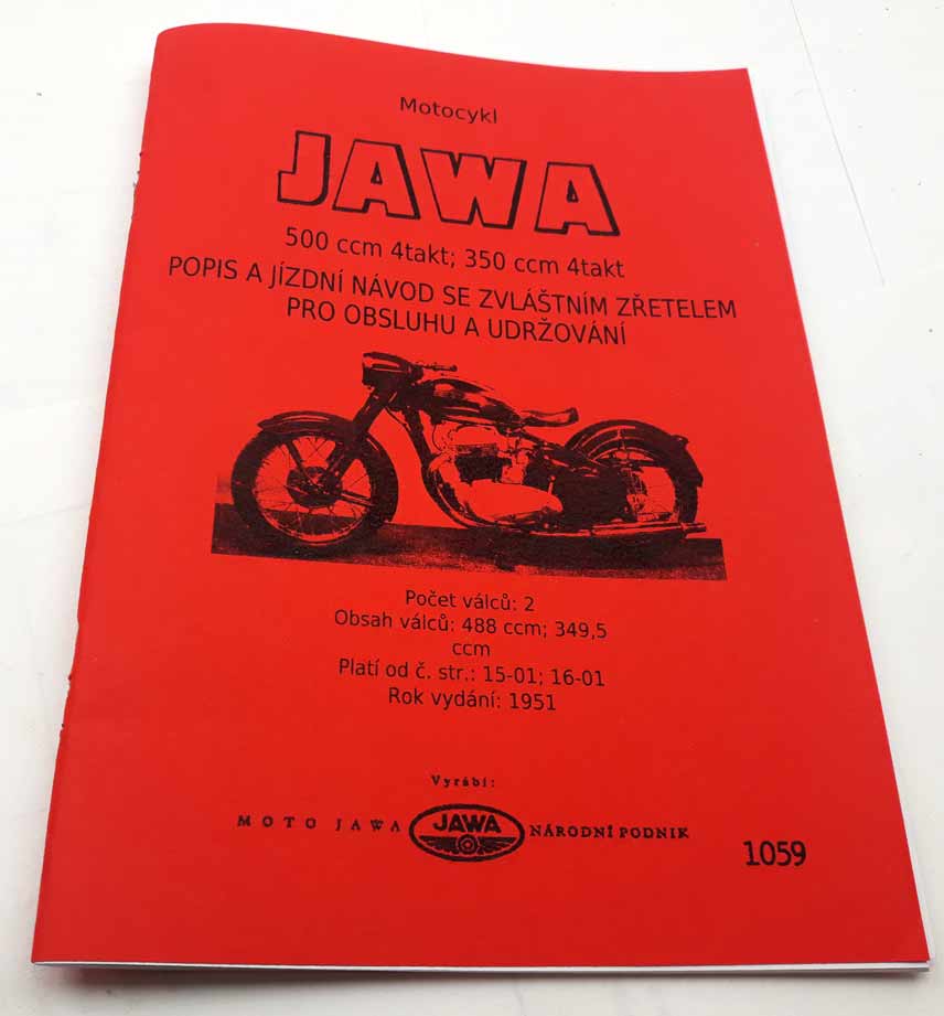 Jawa 500 OHC a Jawa 350 OHC Návod k obsluze a údržbě reprint