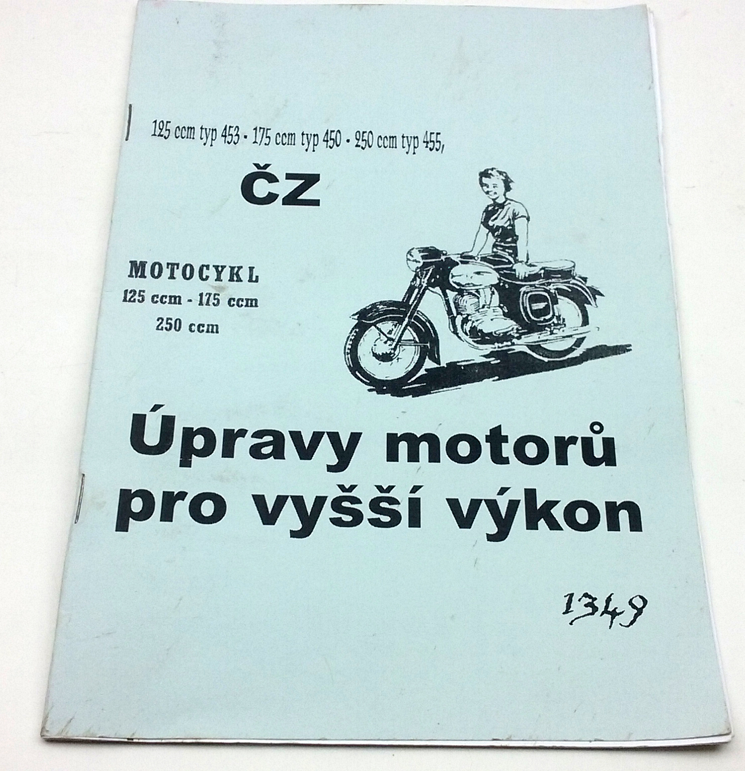 Úpravy motorů ČZ 125-453, 175-450, 250-455 na vyšší výkon reprint