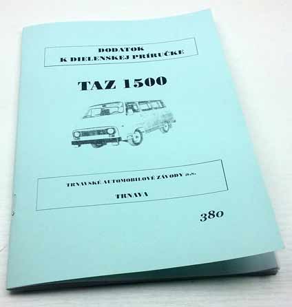 TAZ 1500 Dodatek dílenské příručky reprint.