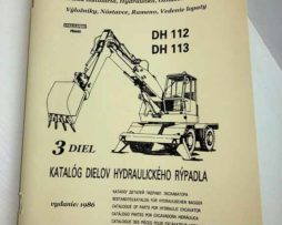 ZTS DH 112, DH113 - 3. část katalogu náhradních dílů hydraulického rýpadla. reprint