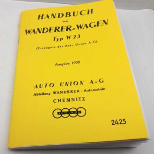 Wanderer Wagen typ W23 – Handbuch reprint.