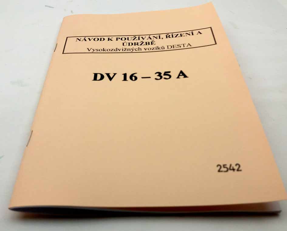 Návod k používání, řízení a údržbě vysokozdvižných vozíků DESTA DV 16 - 35A textová část reprint. - Image 6