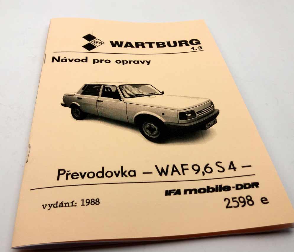 Návod na opravy Wartburg 1,3 reprint - kapitola Převodovka. Dílenská příručka Převodovka na Wartburga se čtyřtaktním motorem 1,3 v češtině - Image 6