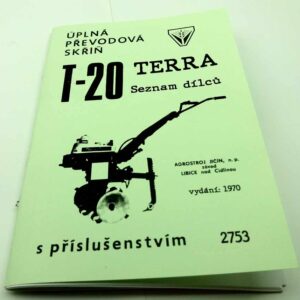 T-20 Terra – převodová skříň s příslušenstvím Seznam náhradních dílů reprint.