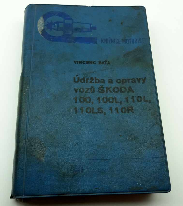 Údržba a opravy vozů Škoda 100, 100L, 110L, 110LS, 110R