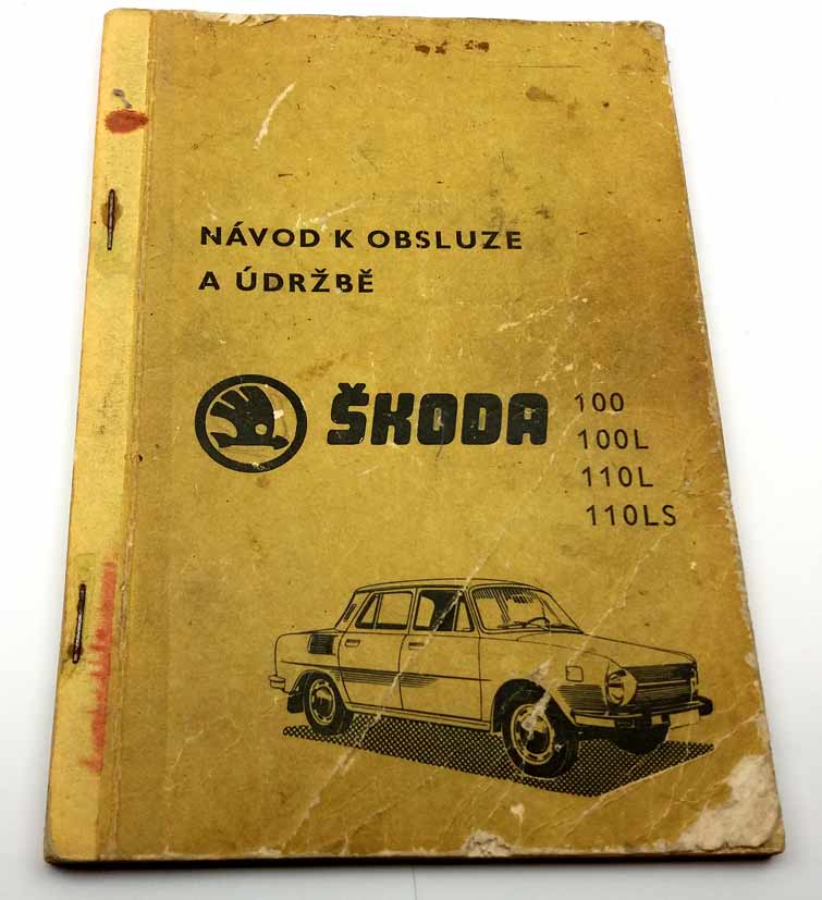 Návod k obsluze a údržbě Škoda 100, 100L, 110L, 110LS