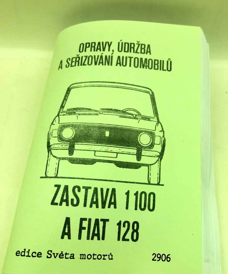 Opravy, údržba a seřizování automobilů Zastava 100 a Fiat 128 - Edice Světa Motorů reprint. - Image 8