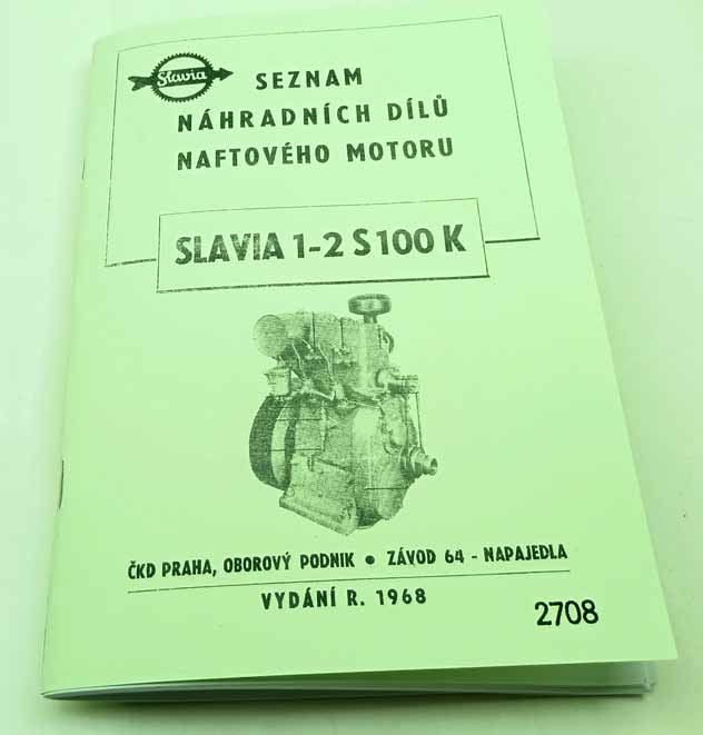 Slavia 1-2 S100K -stabilní motor Seznam náhradních dílů naftového motoru reprint