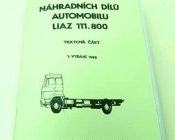 LIAZ 111.800 - Katalog náhradních dílů 1.díl. Textová část reprint.