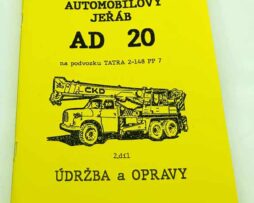 Automobilová jeřáb ČKD AD 20 - Tatra 148 - Údržba a opravy reprint.