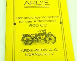 Ardie Modell 500 CC - Behandlungs - Vorschritt - 1926 reprint