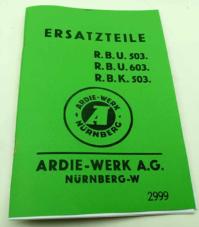 Ardie R.B.U. 503, R.B.U. 603, R.B.K. 503 - Ersatzteile reprint