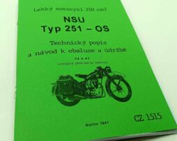 NSU 251 OS WH Návod obsluhy a údržby 1941 reprint