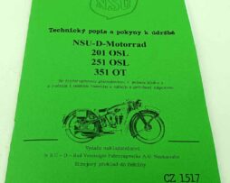 NSU 201 Osl, 251 OSL, 351 OT Návod obsluhy a údržby reprint