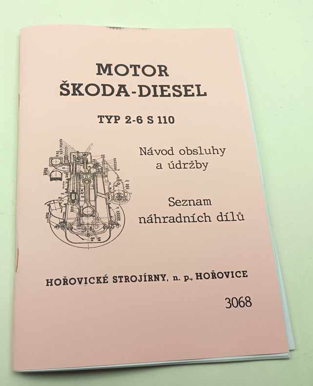 Motor Škoda - Diesel typ 2-6 S 110 Obsluha údržba a seznam náhradních dílů reprint