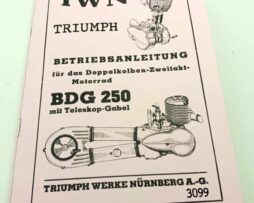 Triumph BDG 250 Betriebsanleitung für das Doppelkolben-Zweitakt Motorrad - reprint.