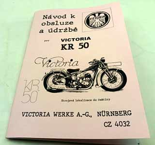 VICTORIA - motocykl KR 50 Návod k obsluze a údržbě reprint