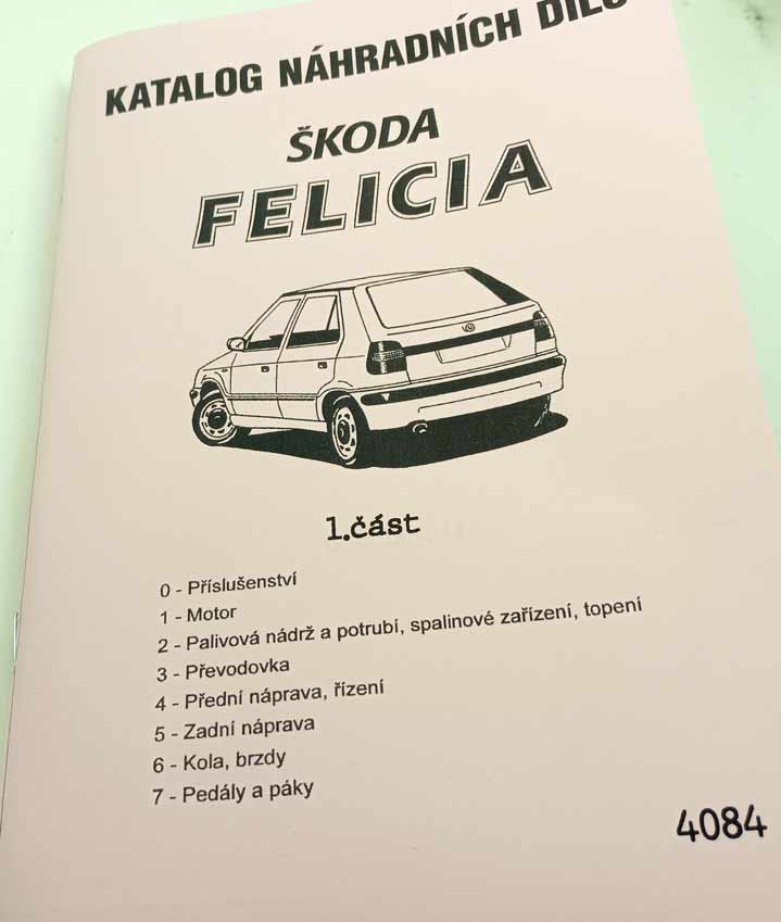 Škoda Felicia - Katalog náhradních dílů 1 díl reprint