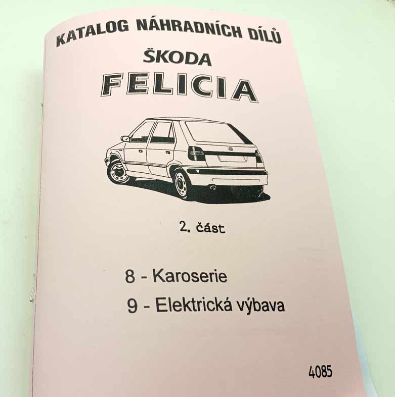 Škoda Felicia - Katalog náhradních dílů 2 reprint. - Image 8