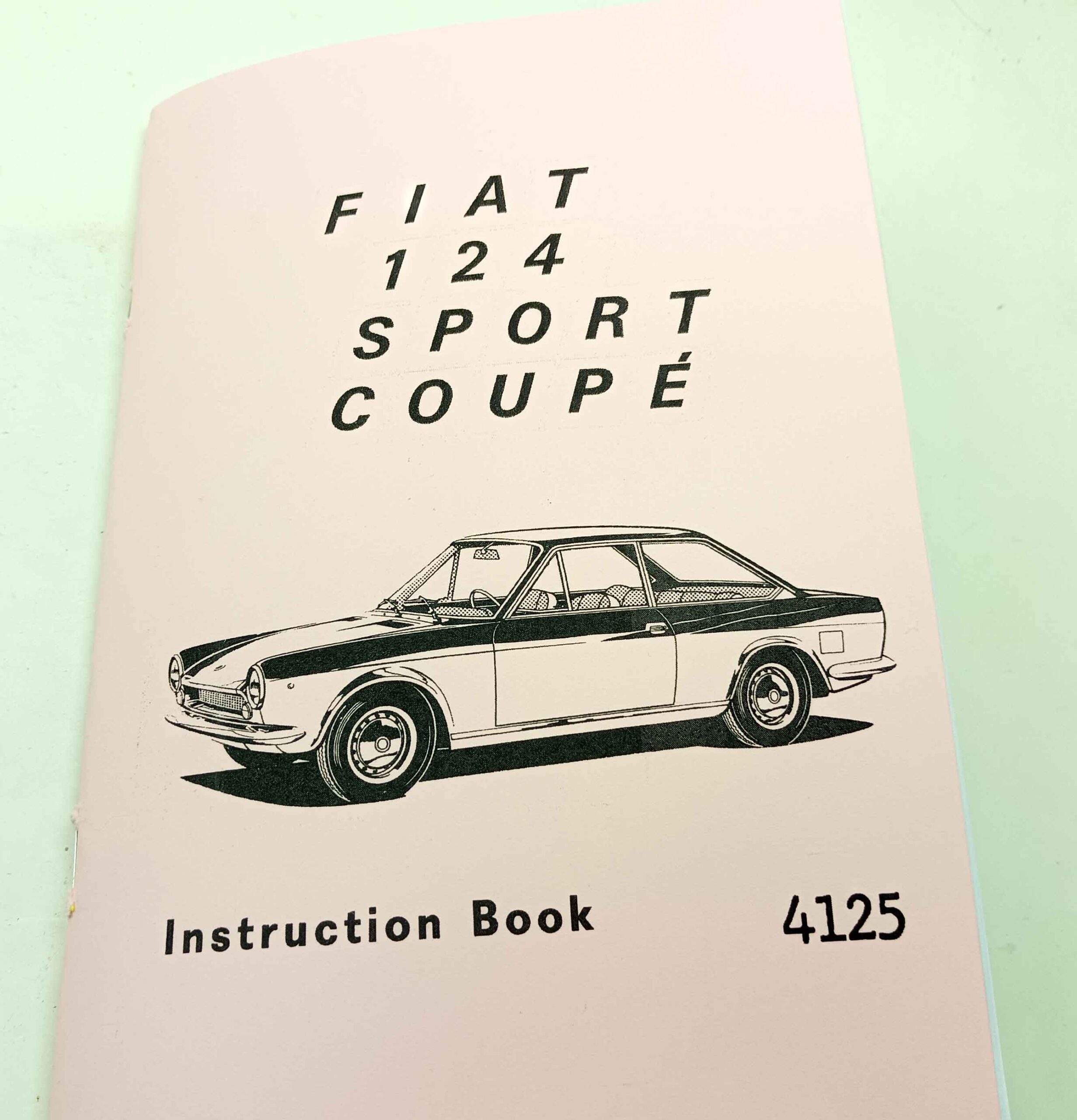 Fiat 124 Sport Coupé - Instruction Book reprint.