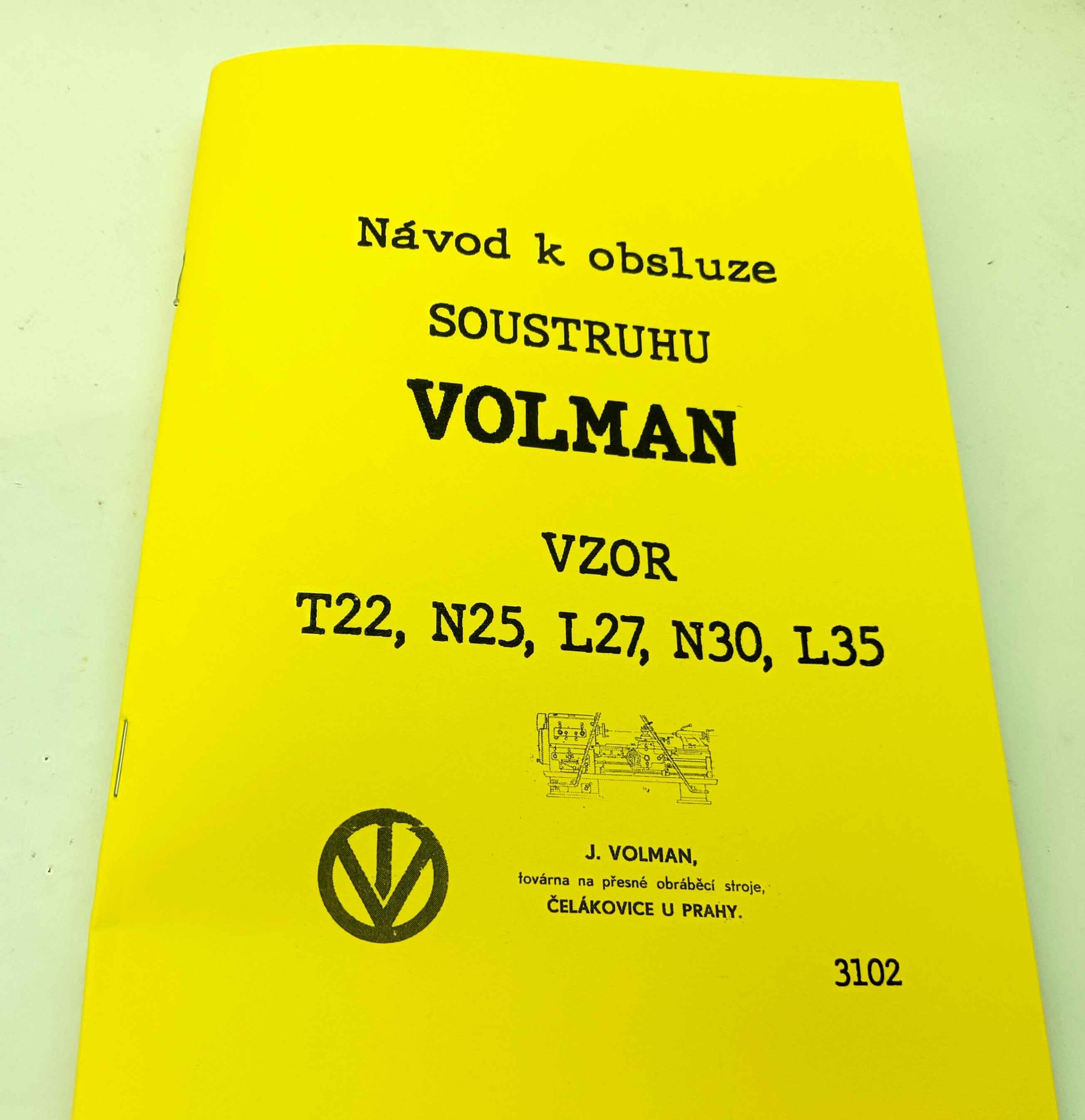 Soustruhy Volman vzor T-22, N25, L-27, T-27, N-30, L-35 Návod k obsluze reprint