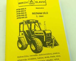 Slavia Wikov Malotraktor MT8-050.11, MT8-150.11, MT8-150.13, MT8-150.32, MT8-150.33 - Seznam dílů 2.část Reprint