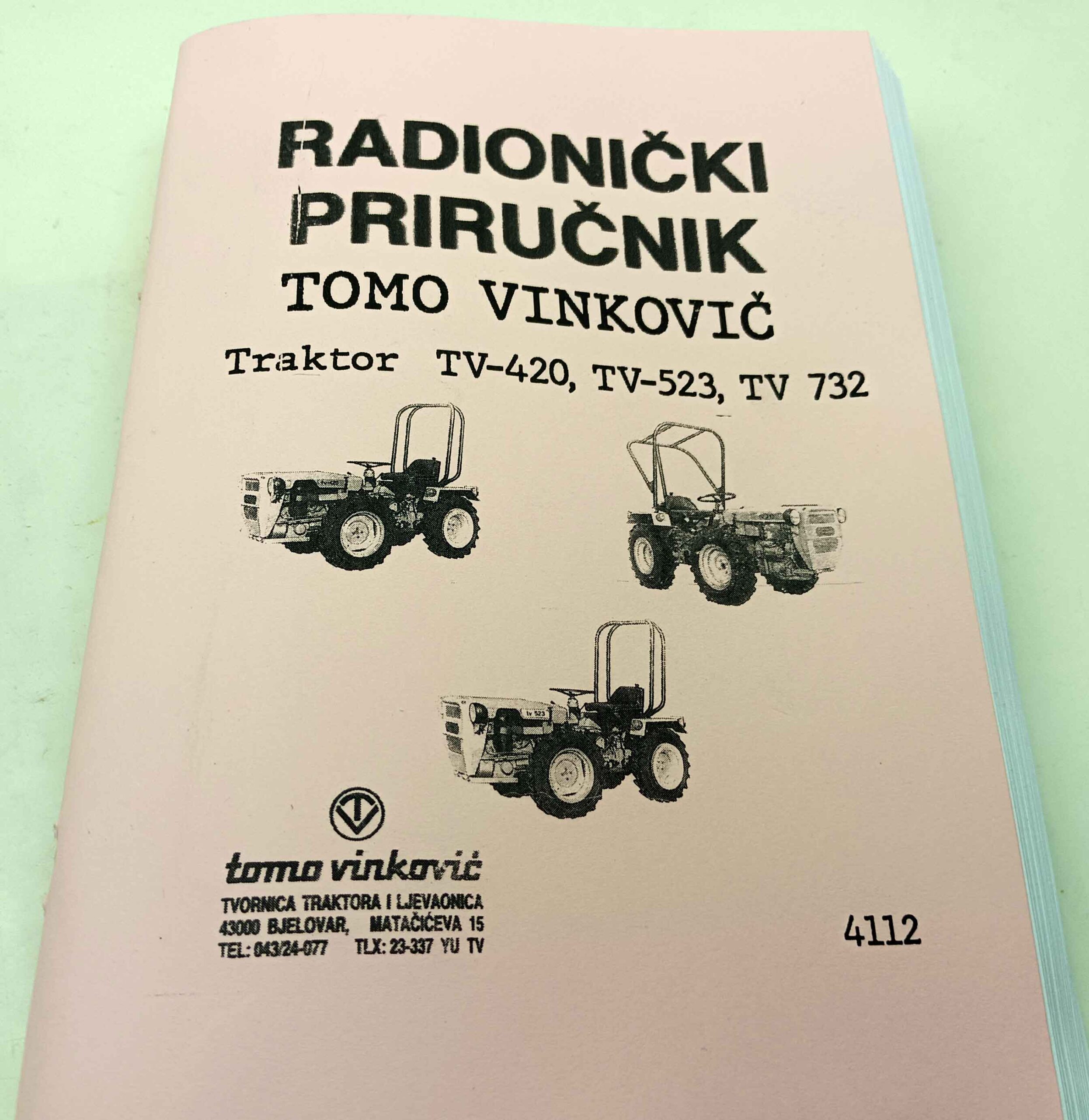 Tomo Vinkovič Traktror TV-420 TV-523 TV-732 Příručka oprav reprint
