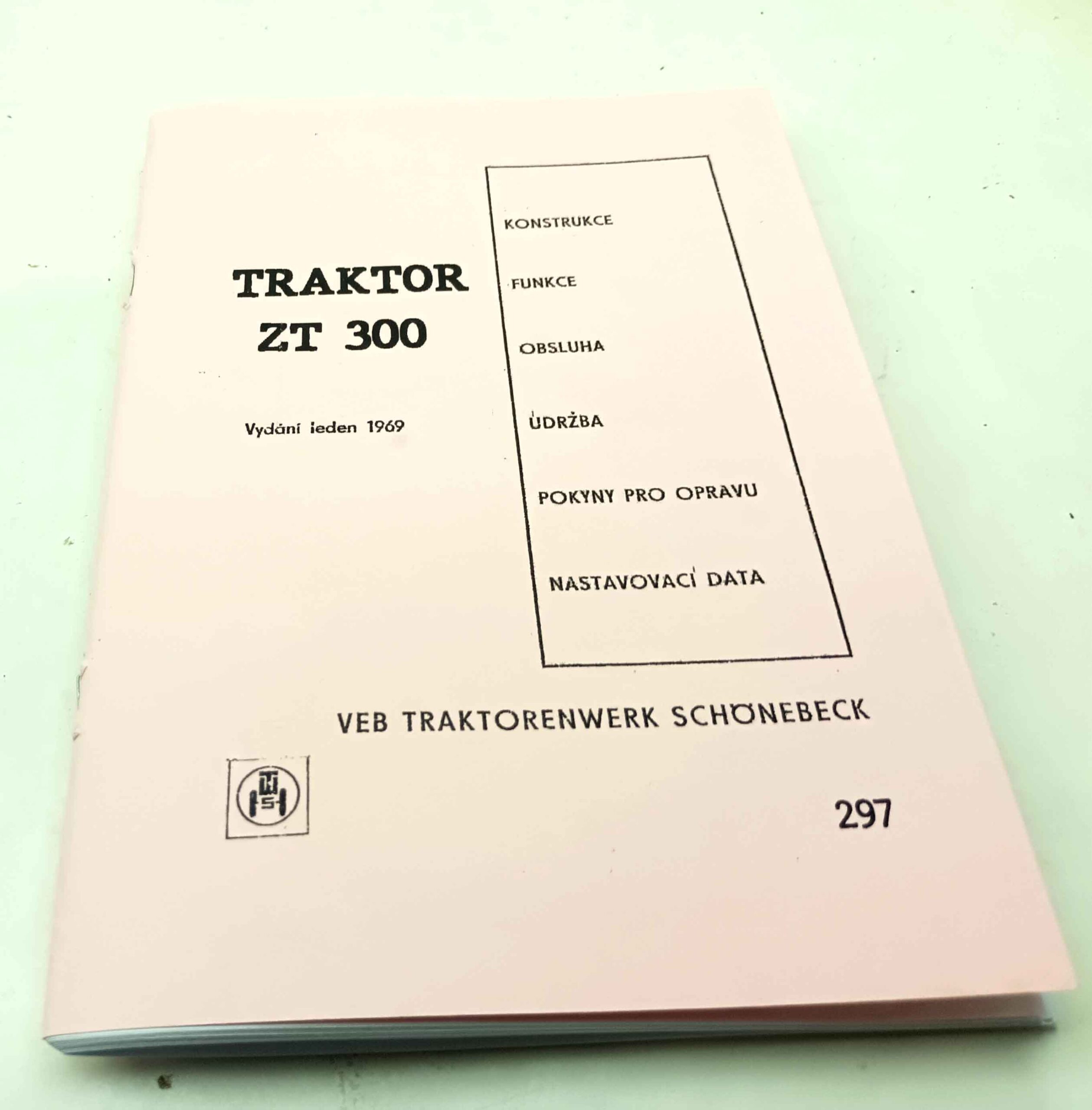 Traktor ZT 300 -Konstrukce, funkce, obsluha, údržba, pokyny pro opravu a nastavovací data. Reprint. - Image 8