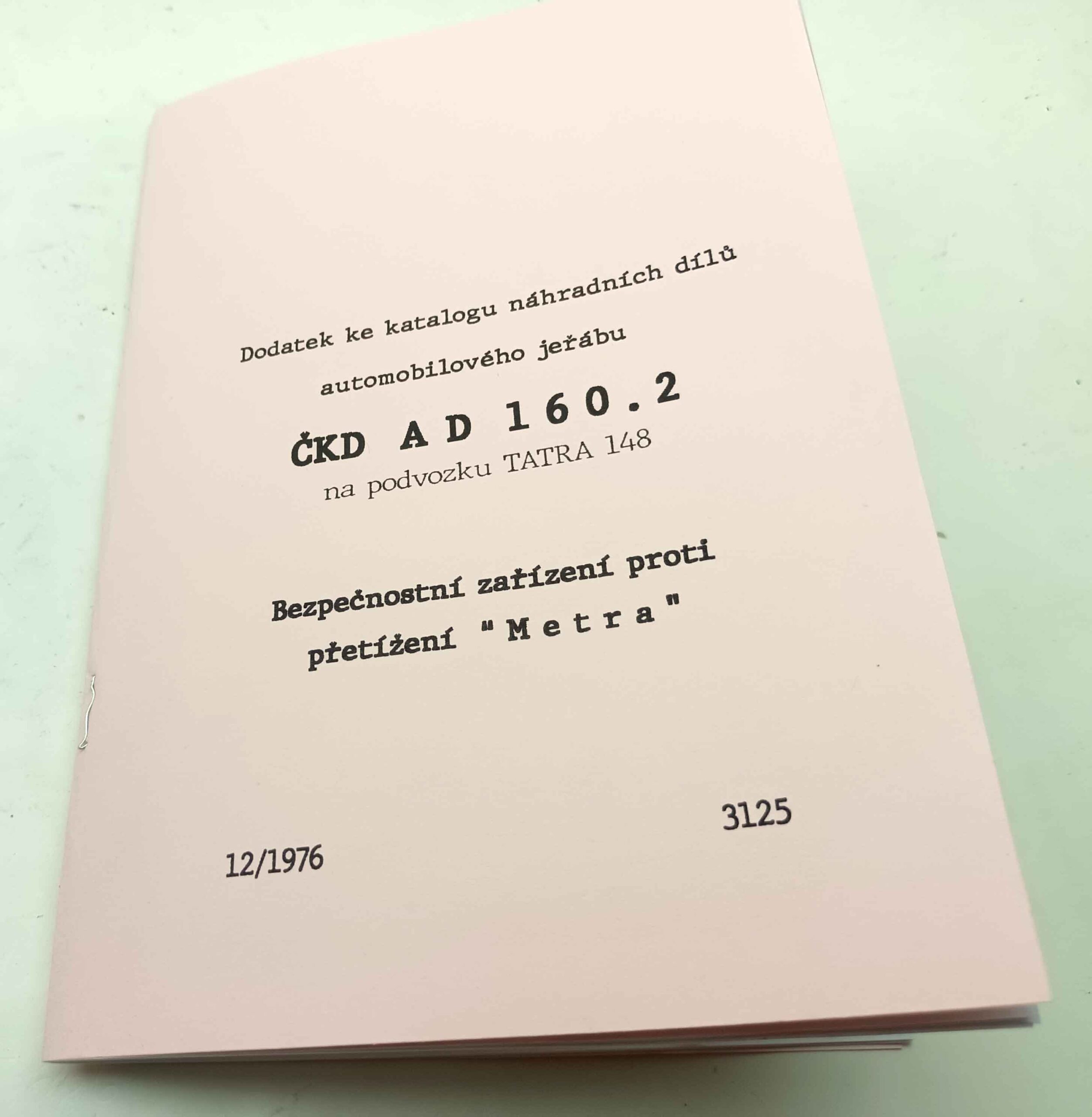 ČKD jeřáb AD 160.2 na Tatře 148 - Dodatek ke katalogu náhradních díů. Reprint.