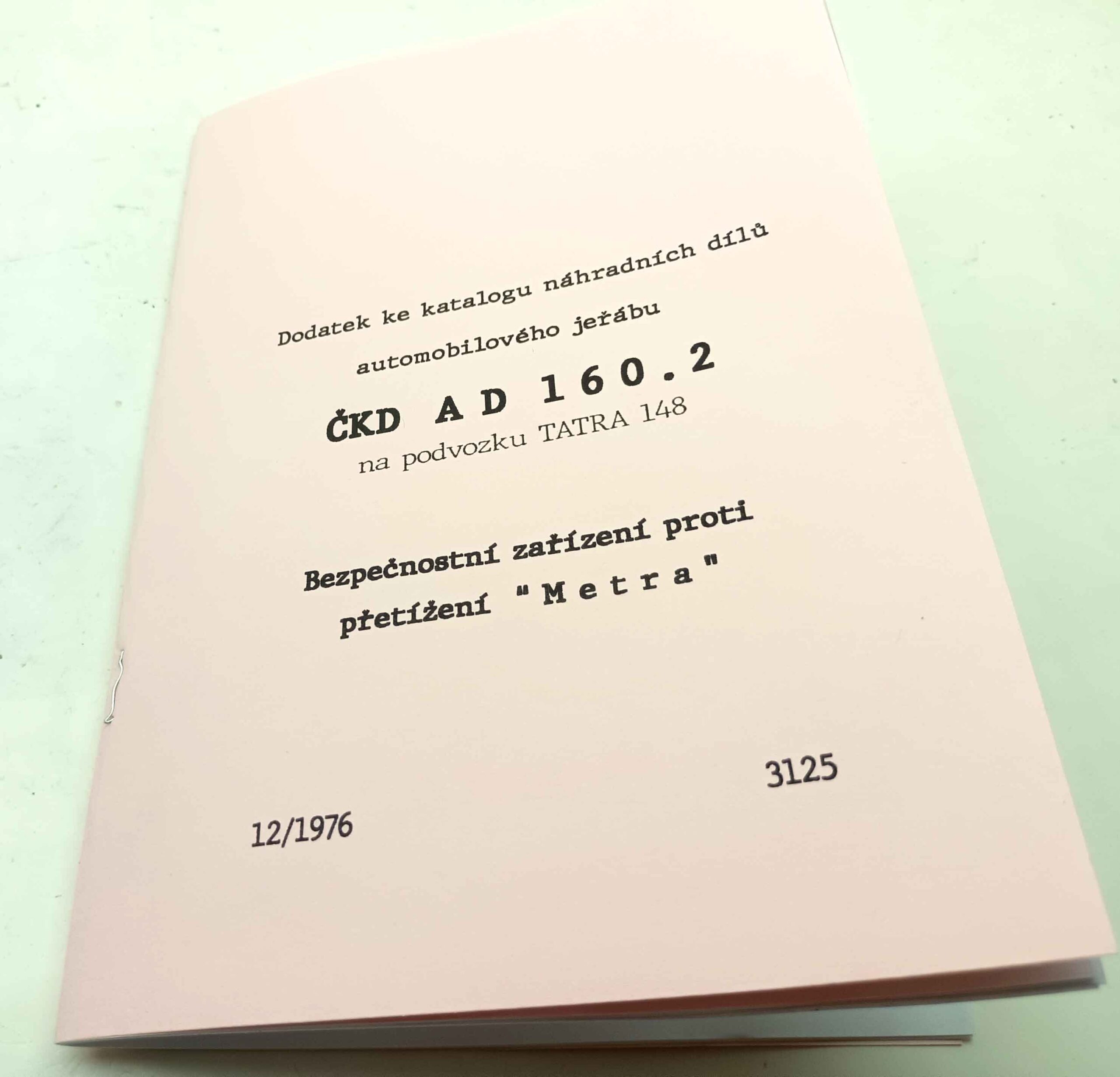 ČKD jeřáb AD 160.2 na Tatře 148 - Dodatek ke katalogu náhradních díů. Reprint. - Image 8